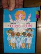 Modlimy się z Chrystusem