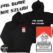Bluzy z kapturem PAL GUME NIE SZLUGI MICHELIN