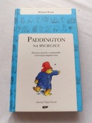 Paddington na wycieczce Michael Bond