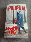 Andrzej Pilipiuk - Wampir z KC