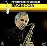 RONNIE SCOTT 'S QUINTET- SERIOUS GOLD / ŚWIETNY ANGIELSKI JAZZ 1977/ LP
