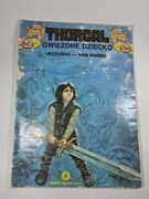Thorgal Gwiezdne Dziecko Rosiński Van Hamme Orbita 1989 rok