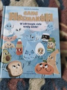 Gang Mocniaków W zdrowym ciele wody wiele! Paulina Płatkowska