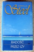 Danielle Steel / Radość przez łzy