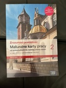 Zrozumieć przeszlość; maturalne karty pracy 2; zakres rozszerzony
