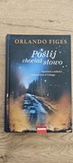 Poślij chociaż słowo Orlando Figes