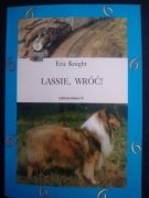 Lassie, wróć!- Eric Knight 