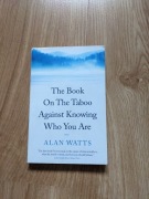 The book In The Taboo Against Knowing Who You Are