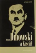Roman Dmowski a Kościół, Dariusz Sawicki