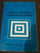 Zachariasz Łyko Zarys filozofii chrześcijańskiej 1995