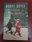 Książka powieść w języku niemieckim "Henry der Held" autor Roddy Doyle 