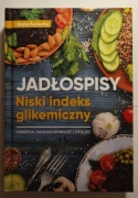 Jadłospisy. Niski indeks glikemiczny - Daria Pociecha 