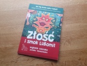 ZŁOŚĆ I SMOK LUBOMIŁ WOJCIECH KOŁYSZKO