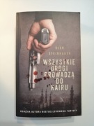 Olen Steinhauer Wszystkie drogi prowadzą do Kairu