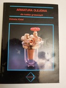 Armatura olejowa dla kotłów grzewczych Elżbieta Kisiel