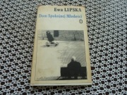 Dom Spokojnej Młodości - Ewa Lipska