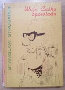 Wuja Ceśku opowiada S.Strugarek