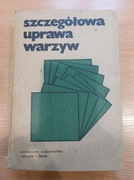 SZCZEGÓŁOWA UPRAWA WARZYW