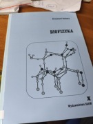 BIOFIZYKA Krzysztof Dołowy