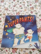 Książka dla dzieci Super Pants po angielsku 