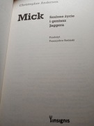 MICK Szalone życie i geniusz Jaggera Andersen 