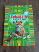Poznajemy zwierzęta lasów i pól Dziecięca Biblioteczka 