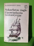 SZKARŁATNE ŻAGLE 