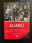 ALIANCI Prywatne wojny najwyższych dowódców William B. Breuer