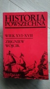 Historia Powszechna wiek XVI-XVII