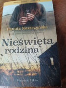 U4- Nieświęta rodzina - Danuta Noszczyńska