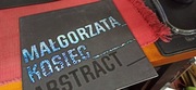 MAŁGORZATA KOSIEC ABSTRACT dedykacja RYSZARD KUBA GRZYBOWSKI