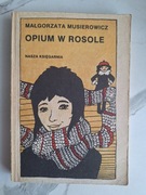 Musierowicz Opium w rosole