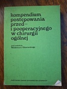 Kompendium postępowania przed i pooperacyjnego... Olszewski
