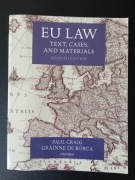 EU Law Text, Cases, and Materials, 7th ed.