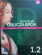 Oblicza epok Język polski 1.2 Podręcznik Zakres podstawowy i rozszerzony .