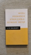 SALINGER WYŻEJ PODNIEŚCIE STROP CIEŚLE