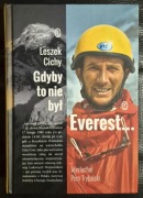 Gdyby to nie był Everest... LESZEK CICHY