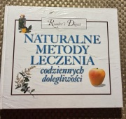 Naturalne metody leczenia codziennych dolegliwości. Reader’s Digest (folia)