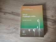 Zarys fizjologii roślin wykłady i ćwiczenia 