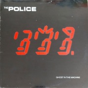 the POLICE - Ghost in the machine, 1st Press UK