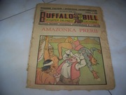 BUFFALO BILL - BOHATER DZIKIEGO - AMAZONKA PRERII -1939 ROK