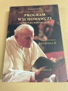 PROGRAM WYCHOWAWCZY OPARTY NA WARTOŚĆIACH 