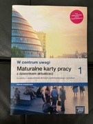 W centrum uwagi; Maturalne karty pracy 1; zakres rozszerzony