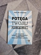 Potęga Twojej Podświadomości Harry W. Carpenter