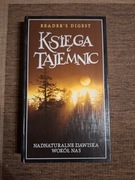 Księga tajemnic. Nadnaturalne zjawiska wokół nas