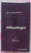 Miya, #MiyaNight, woda perfumowana