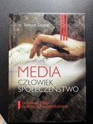 Media, społeczeństwo , człowiek