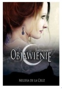 OBJAWIENIE - Melissa de la Cruz