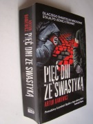 Pięć dni ze swastyką - Artur Baniewicz