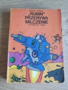 Bohdan Petecki - Rubin przerywa milczenie